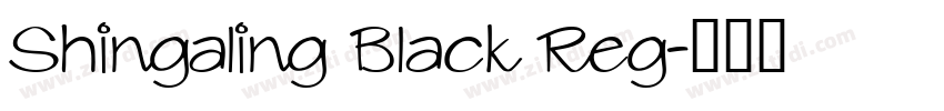Shingaling Black Reg字体转换